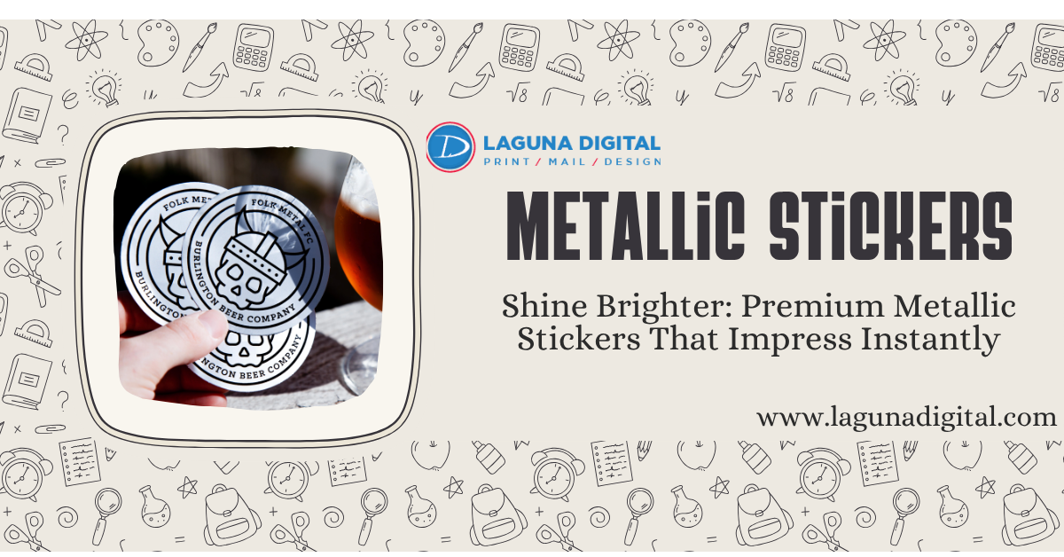 Why You Should Try Metallic Stickers for Premium Branding