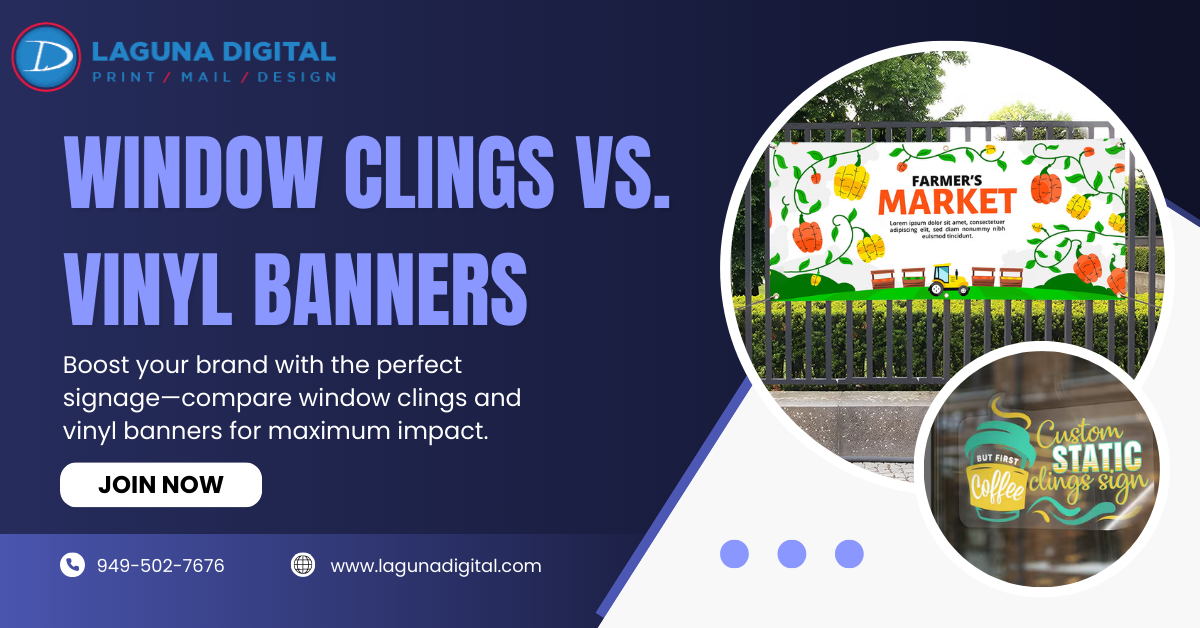 Window Clings vs. Vinyl Banners: Which to Choose?